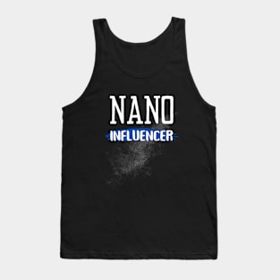 Nano influencer Tank Top